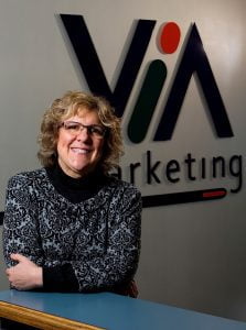 “ I TRY TO MAKE THINGS BETTER FOR WOMEN” Julie Olthoff, founder and president of Via Marketing.